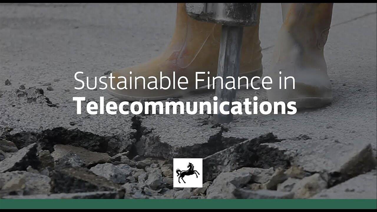 Lloyds Bank: Sustainable Finance in Telecommunications